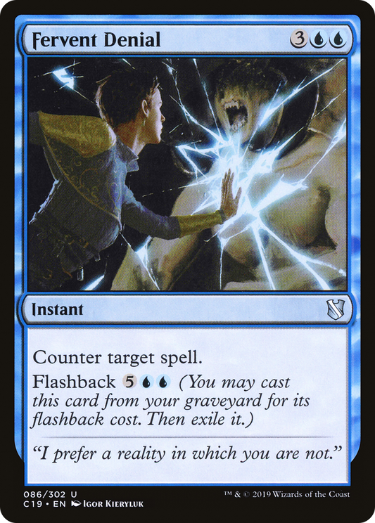 Fervent Denial (C19-086)