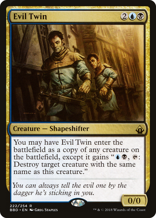 Evil Twin (BBD-222) (Foil)