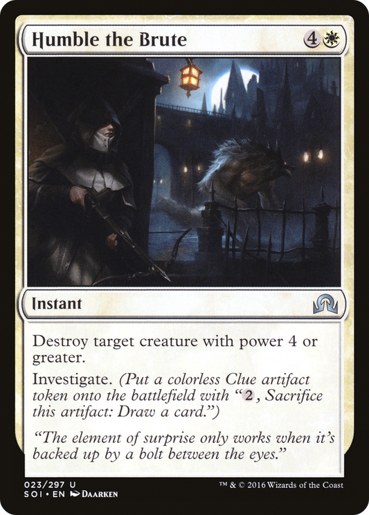 Humble the Brute (SOI-023) (Foil)