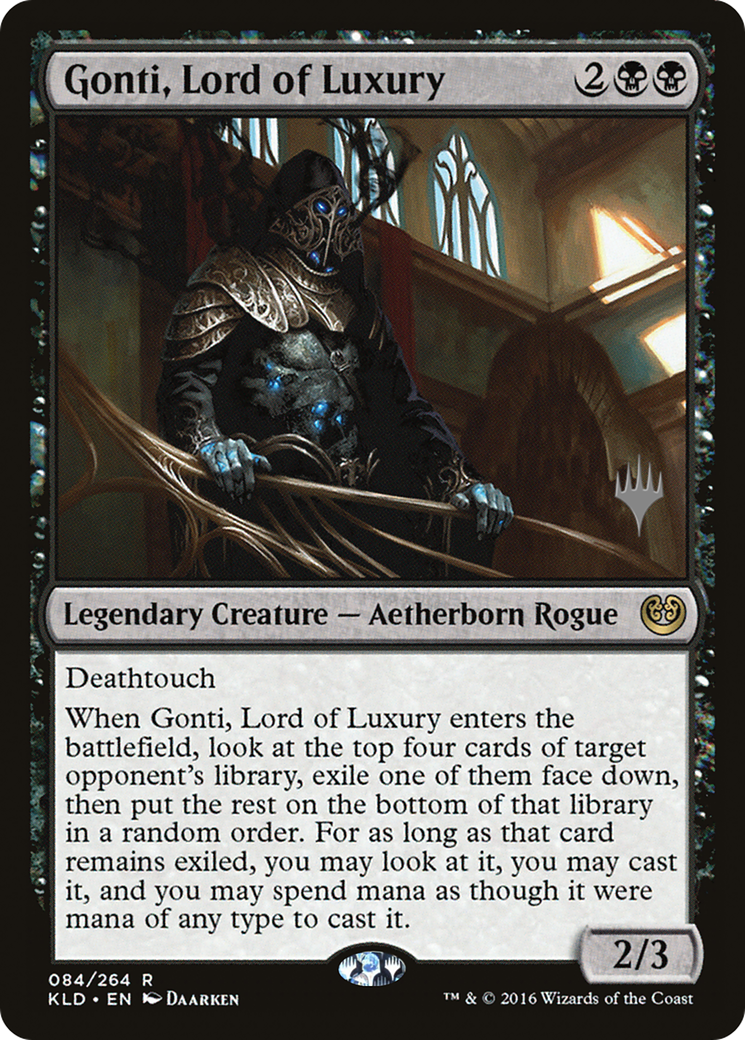 Gonti, Lord of Luxury (PPM21-84P) (Foil)