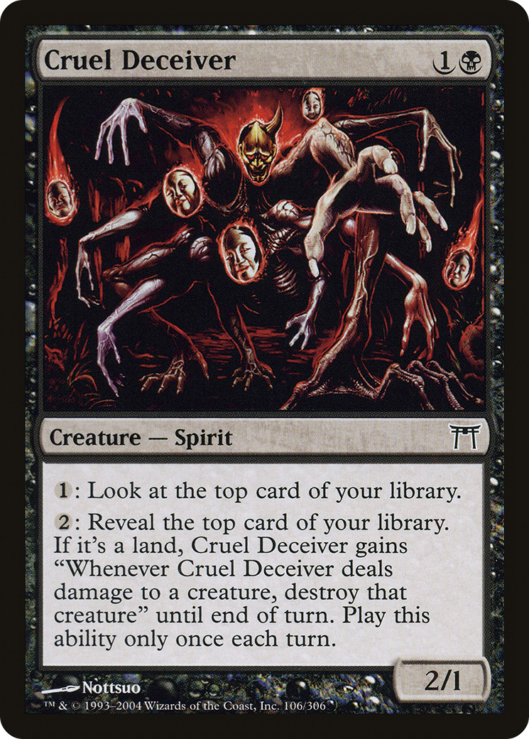 Cruel Deceiver (CHK-106)