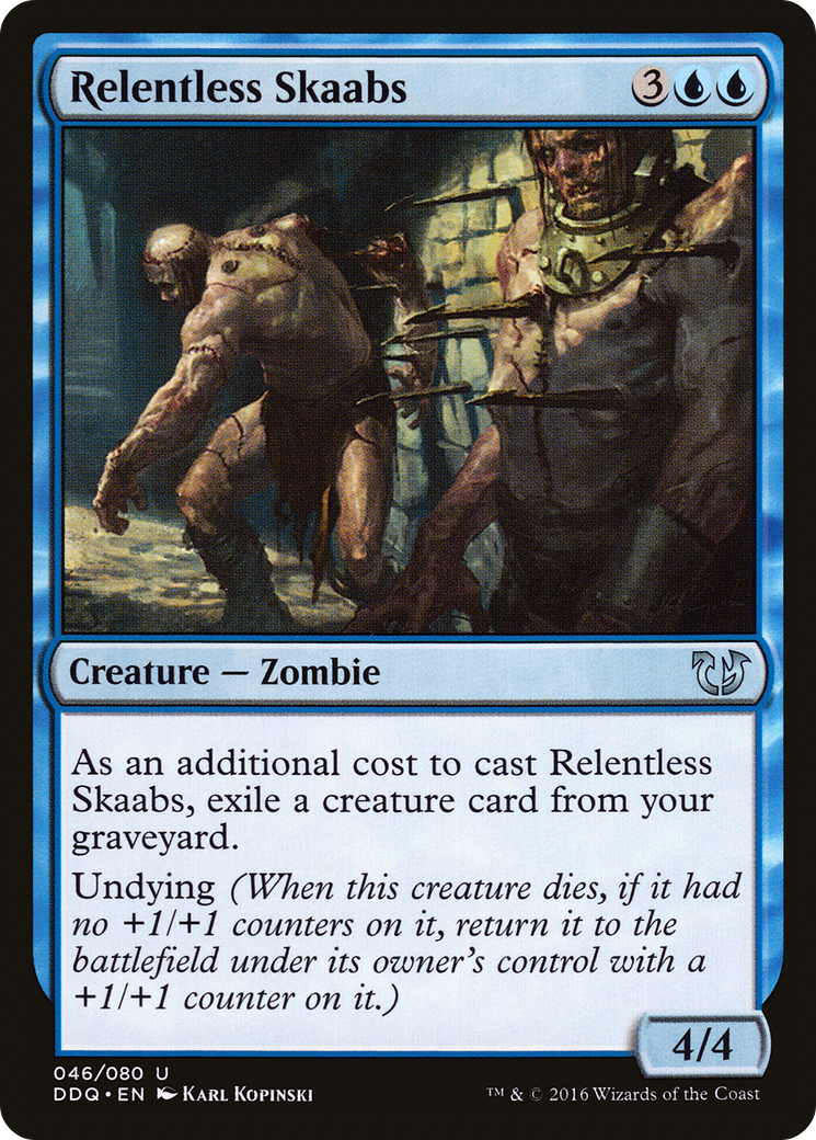 Relentless Skaabs (DDQ-046)