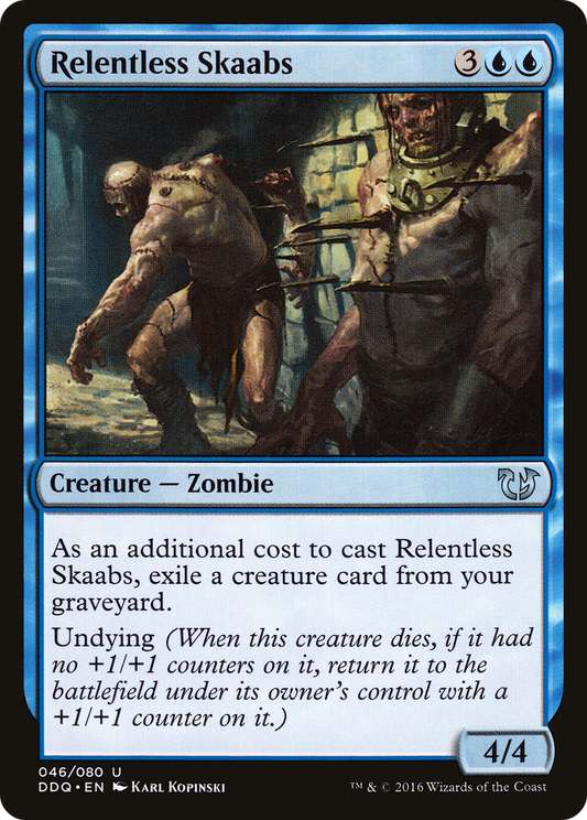 Relentless Skaabs (DDQ-046)
