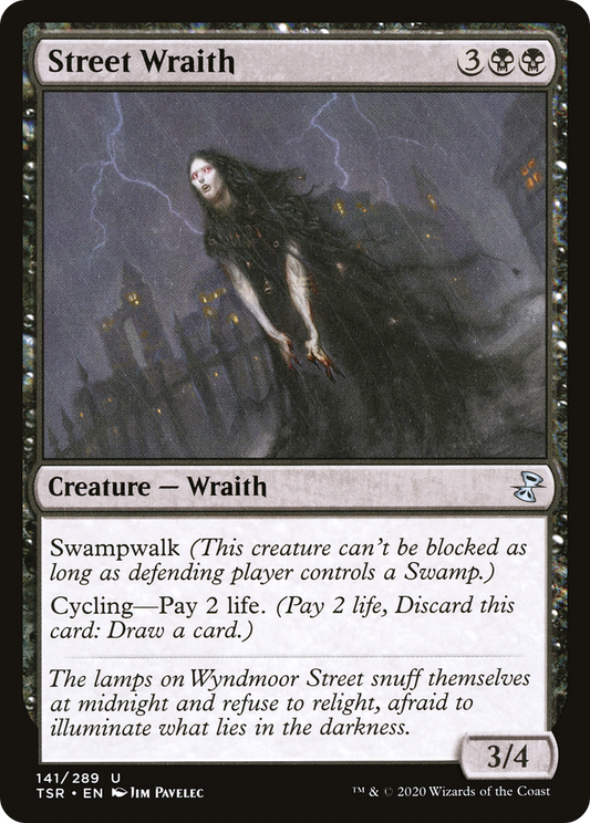 Street Wraith (TSR-141) (Foil)
