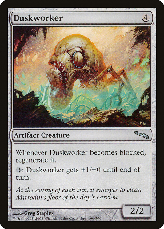 Duskworker (MRD-166) (Foil)