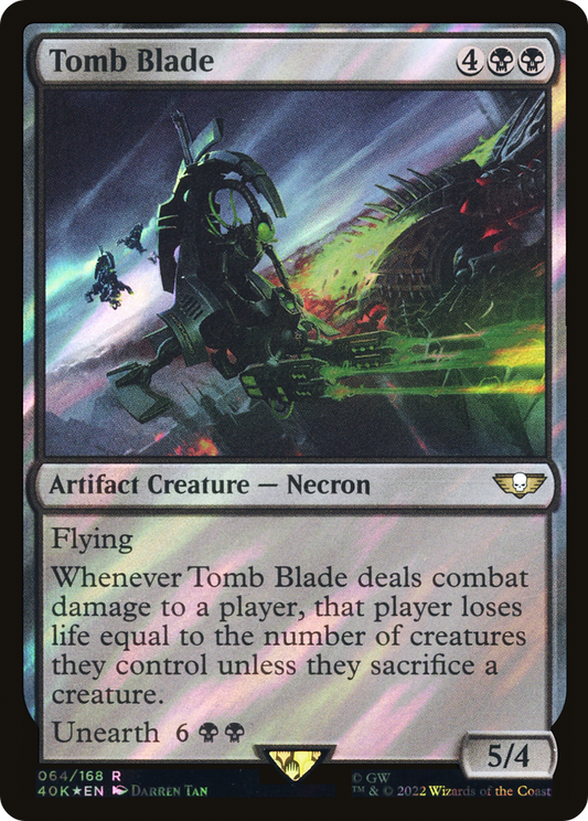 Tomb Blade (40K-64★) (Surge Foil)
