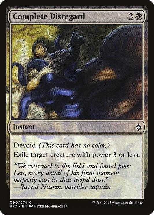 Complete Disregard (BFZ-090) (Foil)