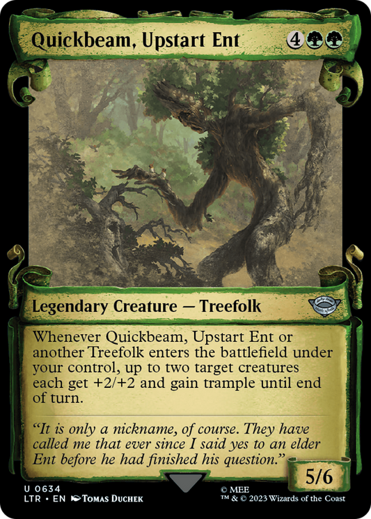 Quickbeam, Upstart Ent (LTR-634) (Showcase) (Scroll) (Foil)
