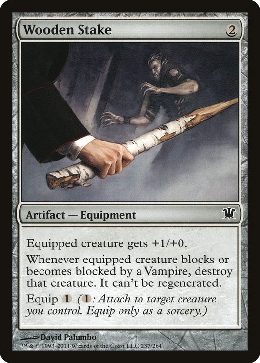 Wooden Stake (ISD-237) (Foil)