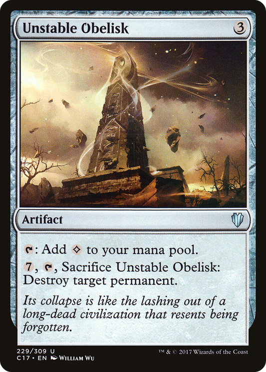 Unstable Obelisk (C17-229)