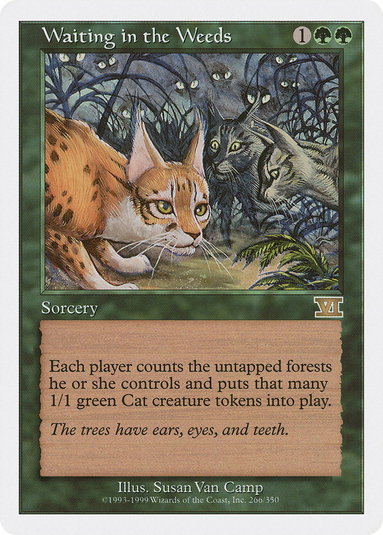 Waiting in the Weeds (6ED-266)