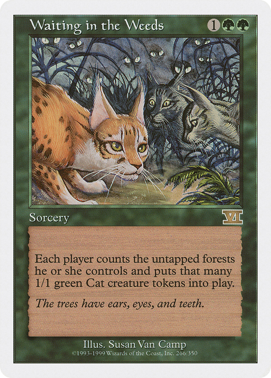 Waiting in the Weeds (6ED-266)