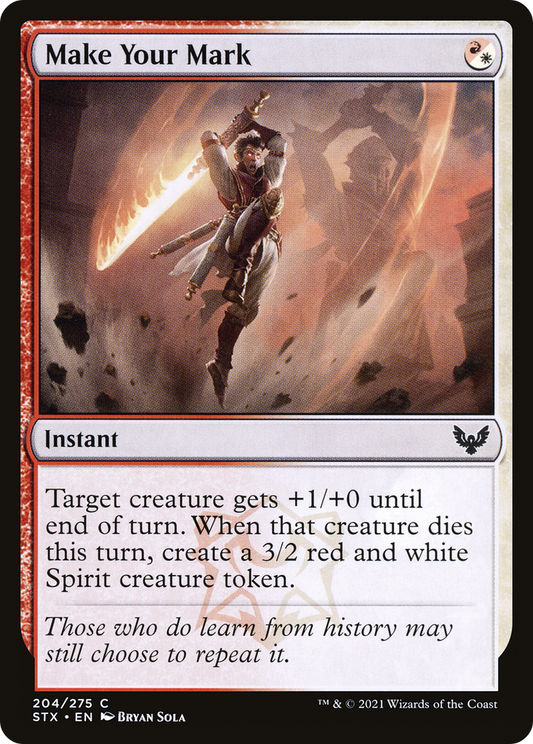 Make Your Mark (STX-204) (Foil)