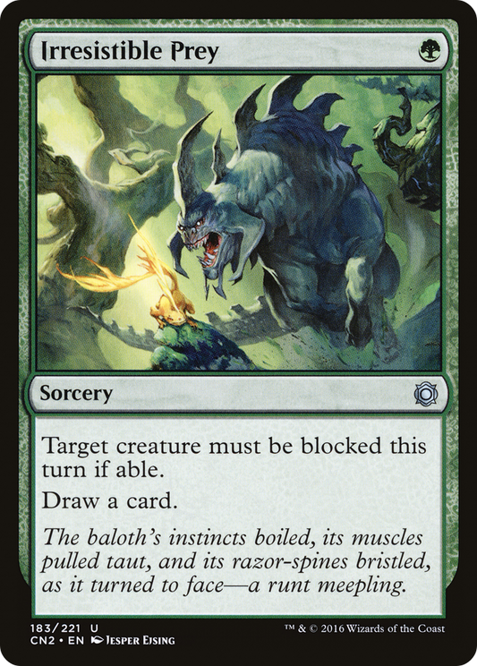 Irresistible Prey (CN2-183) (Foil)