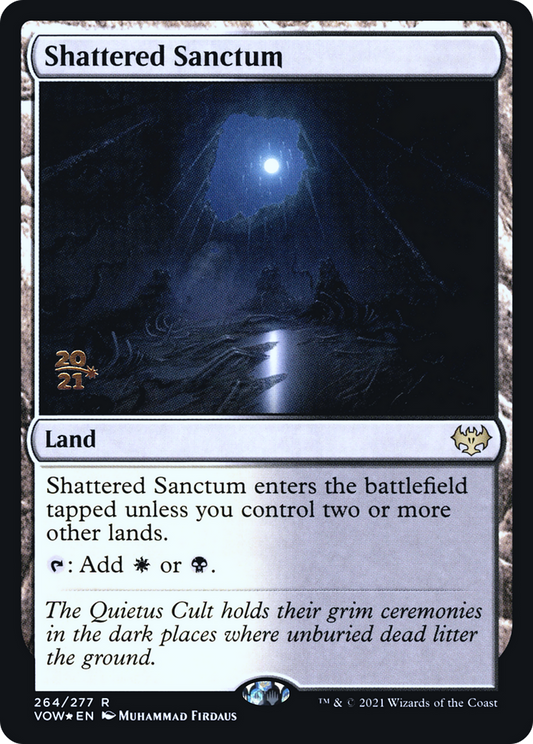 Shattered Sanctum (PRE-264S) (Foil)