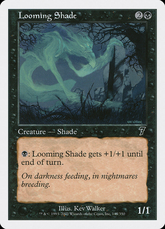 Looming Shade (7ED-145)