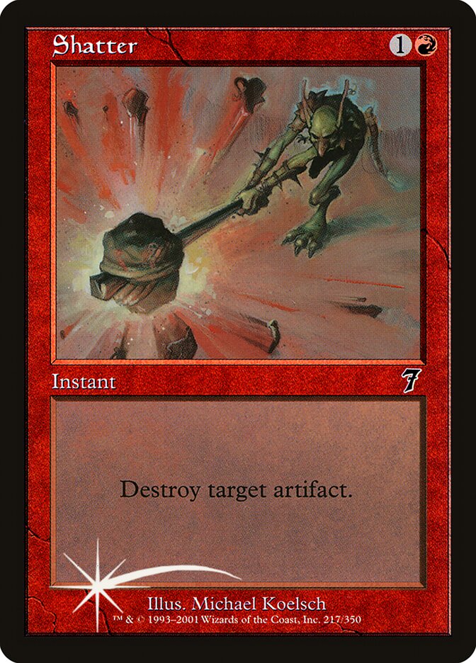 Shatter (7ED-217★) (Foil)