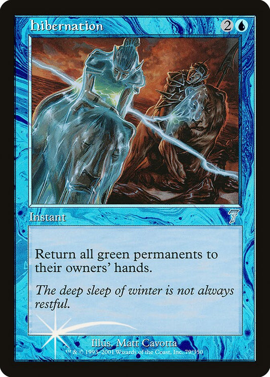 Hibernation (7ED-079★) (Foil)
