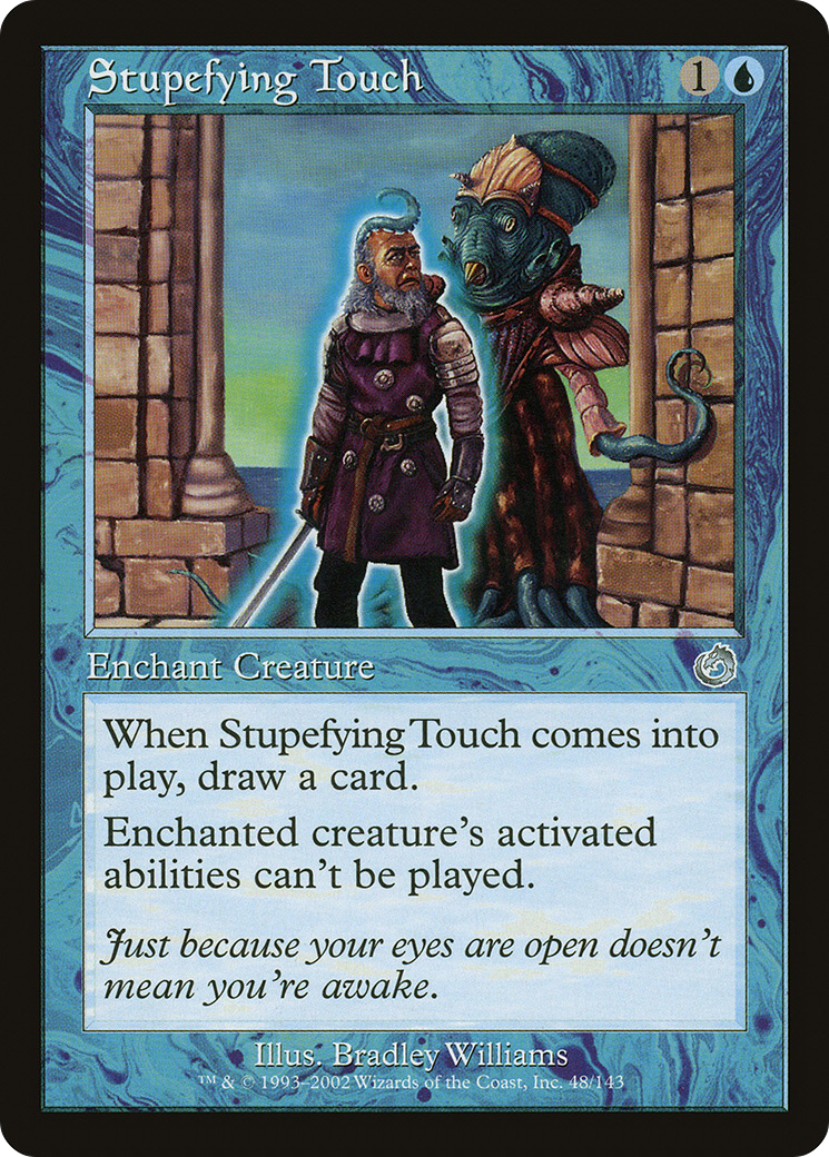 Stupefying Touch (TOR-048) (Foil)