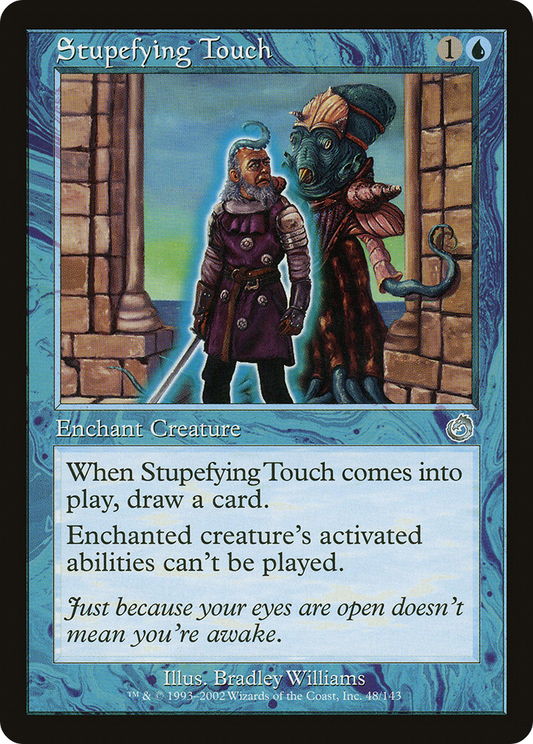 Stupefying Touch (TOR-048)