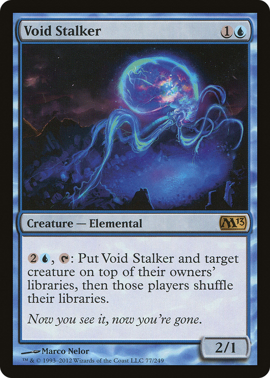 Void Stalker (M13-077)