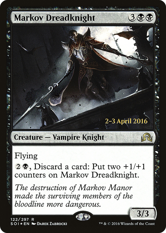 Markov Dreadknight (PRE-122S) (Foil)