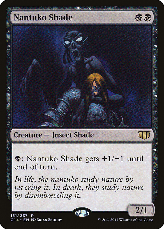 Nantuko Shade (C14-151)