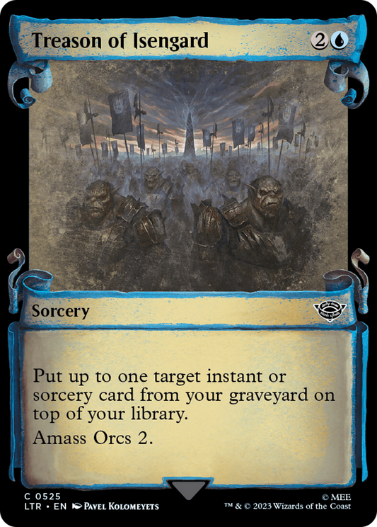 Treason of Isengard (LTR-525) (Showcase) (Scroll)