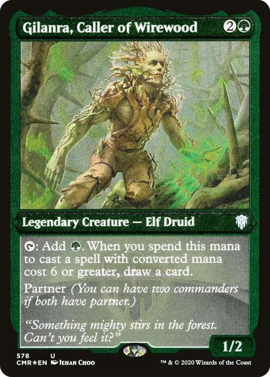 Gilanra, Caller of Wirewood (CMR-578) (Etched Foil)
