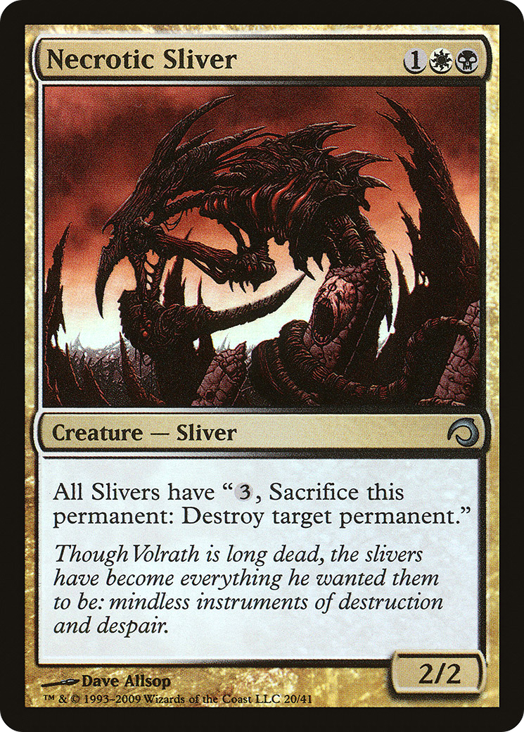 Necrotic Sliver (PDS-020) (Foil)