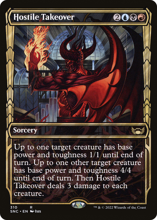 Hostile Takeover (SNC-310) (Showcase) (Foil)