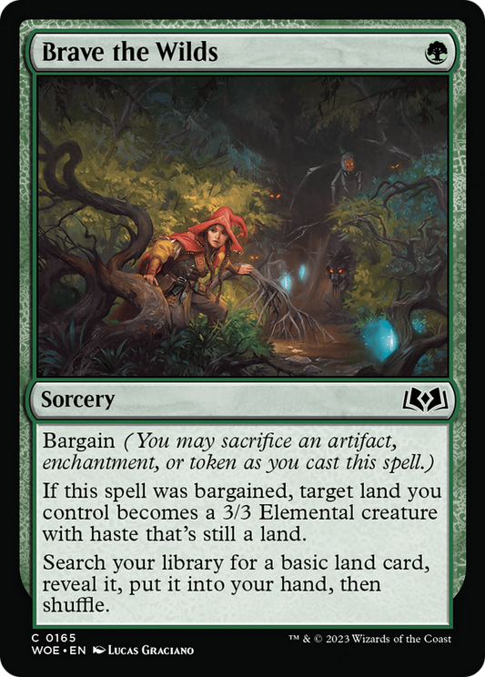 Brave the Wilds (WOE-165)