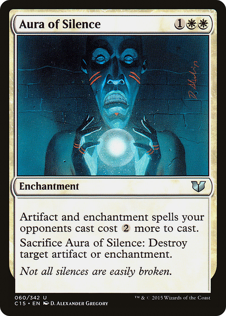 Aura of Silence (C15-060)