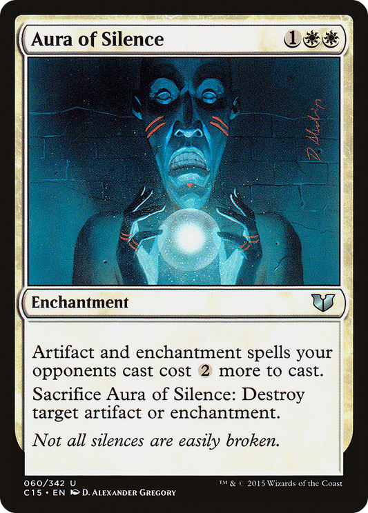 Aura of Silence (C15-060)