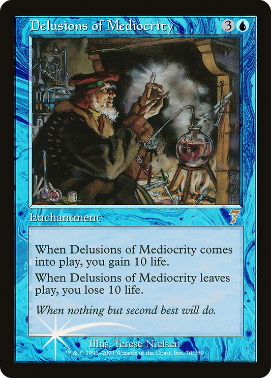 Delusions of Mediocrity (7ED-070★) (Foil)