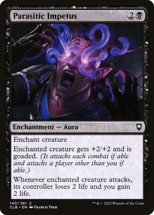 Parasitic Impetus (CLB-140)