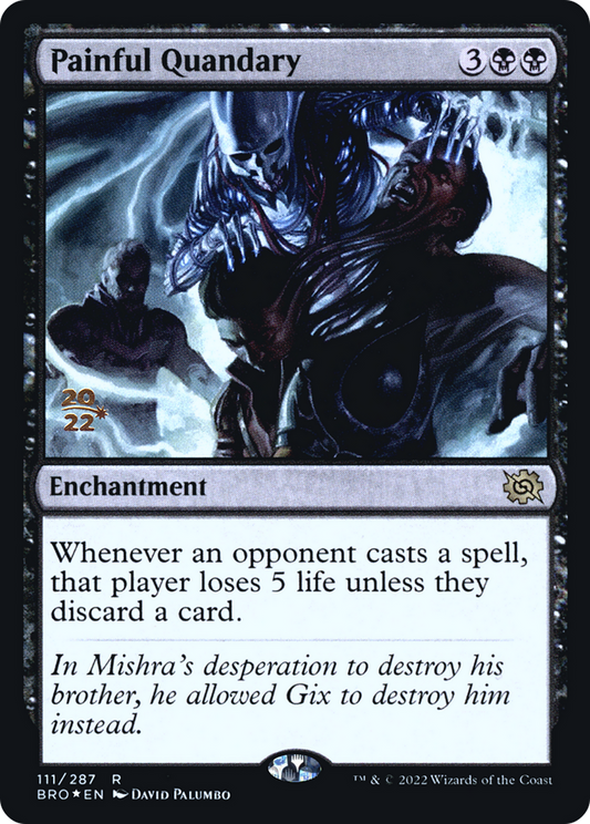 Painful Quandary (PRE-111S) (Foil)