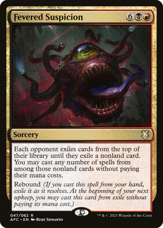 Fevered Suspicion (AFC-047)