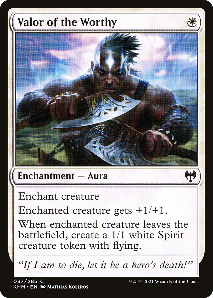 Valor of the Worthy (KHM-037) (Foil)