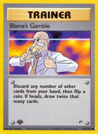 Blaine's Gamble (G1-121) (1st Edition)