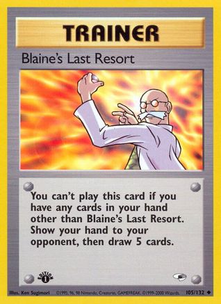 Blaine's Last Resort (G1-105) (Unlimited)
