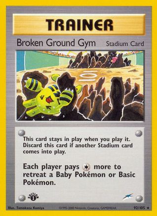 Broken Ground Gym (N4-092) (1st Edition)