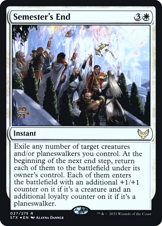 Semester's End (PRE-27S) (Foil)