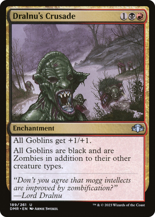 Dralnu's Crusade (DMR-189) (Foil)