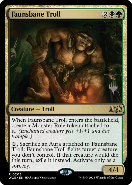 Faunsbane Troll (PPWOE-203P)