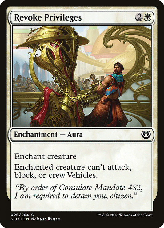 Revoke Privileges (KLD-026) (Foil)