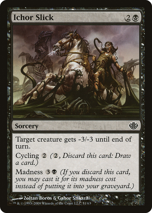 Ichor Slick (DDD-051)