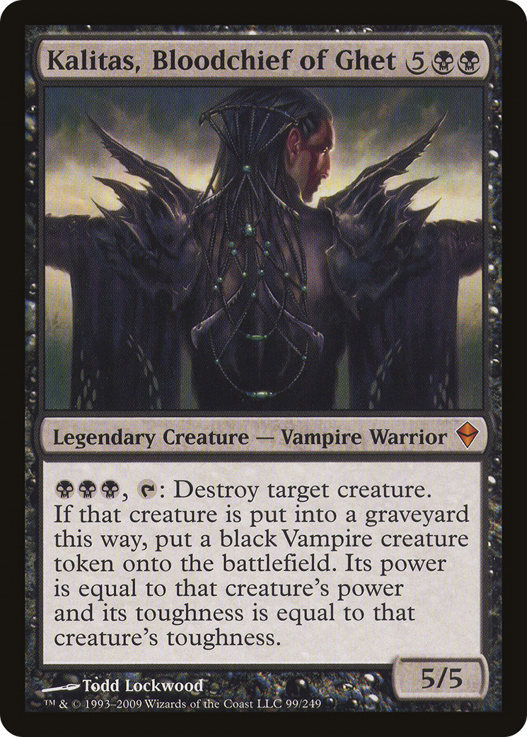 Kalitas, Bloodchief of Ghet (ZEN-099)