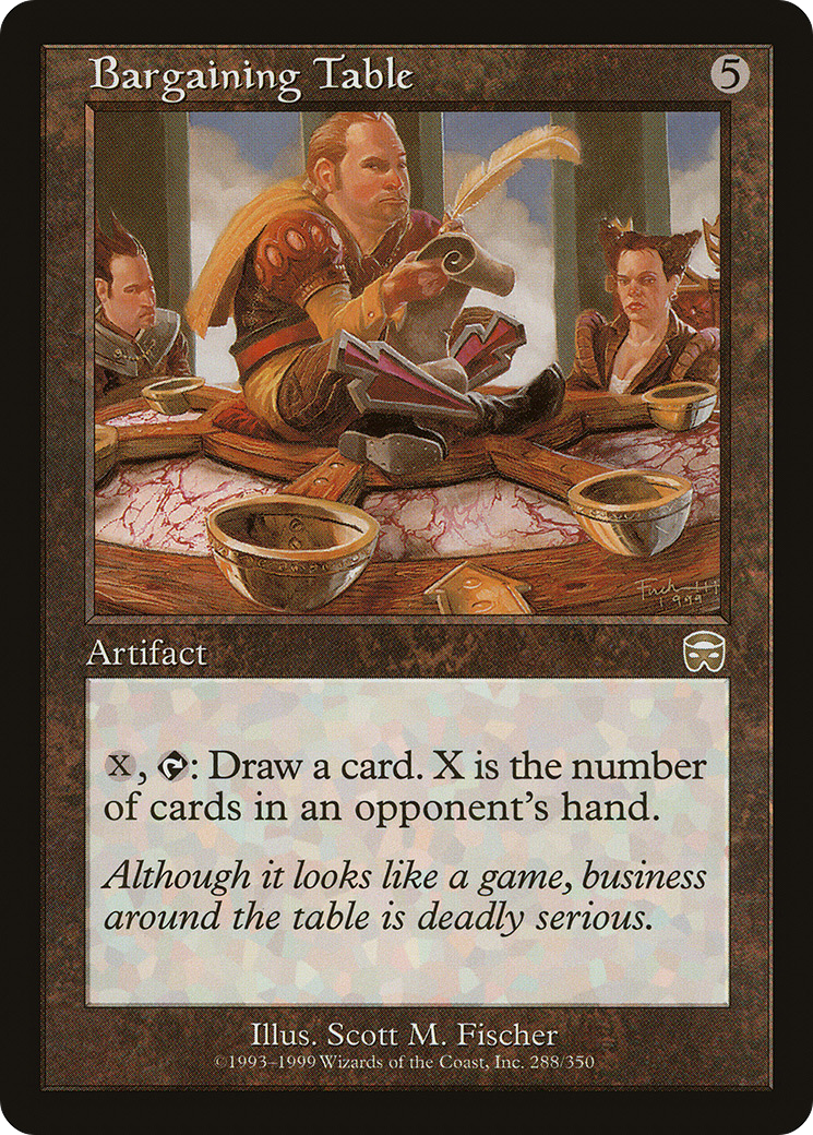 Bargaining Table (MMQ-288) (Foil)