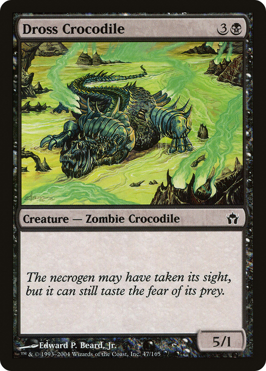 Dross Crocodile (5DN-047) (Foil)